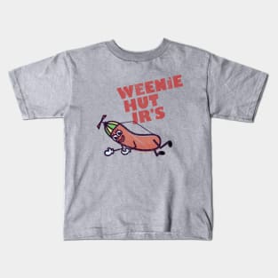 Weenie Hut Jr's Kids T-Shirt